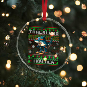 Tralalero Tralala Christmas Meme Crystal Glass Ornament Snowboard Ugly Xmas TS14 Print Your Wear