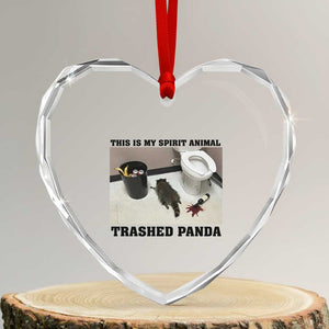 Trashed Panda Heart Crystal Glass Ornament My Spirit Animal Funny Drunk Raccoon Meme TS14 Transparent Glass 3'' Heart Print Your Wear