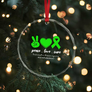 Traumatic Brain Injury Awareness Crystal Glass Ornament Peace Love Cure TBI Warrior TS02 Print Your Wear