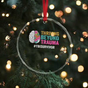 Traumatic Brain Injury Awareness Crystal Glass Ornament Thriving Beyond Trauma TBI Survivor TS02 Print Your Wear