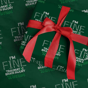 Traumatic Brain Injury Awareness Wrapping Paper Roll TBI Warrior I'm Fine TS02 Green Print Your Wear