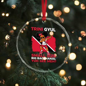 Trini Gyul Crystal Glass Ornament Funny Trinidadian Girl Afro Island Girls Caribbean TS10 Print Your Wear