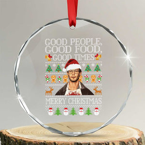 True Crime Ugly Christmas Crystal Glass Ornament Funny Jeffrey Dahmer Good Food Sick Humor TS10 Transparent Glass 3'' Circle Print Your Wear