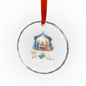 True Story Nativity Xmas Baby God Jesus Christian Crystal Glass Ornament TS09 Print Your Wear