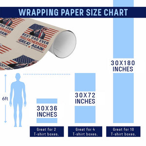 Trump Best Dad Ever Wrapping Paper Roll Funny Father's Day Make Fatherhood Great Again USA Flag TS02 Print Your Wear