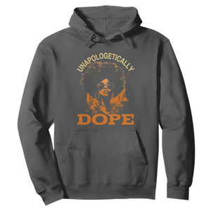 Black Women Unapologetically Dope Juneteenth Black History Hoodie TS01 Dark Heather Printyourwear