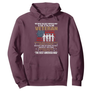 Vietnam Veteran Hoodie Brothers Who Fought, US Flag Patriotic Design TS01 Maroon Print Your Wear