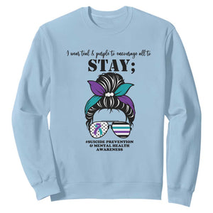Mental Health Support Sweatshirt Suicide Prevention Awareness - Messy Bun Design TS01 Light Blue Print Your Wear