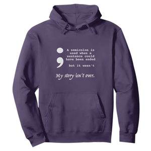 Suicide Prevention Awareness Hoodie Semicolon Symbol for Mental Health Support TS01 Purple Print Your Wear