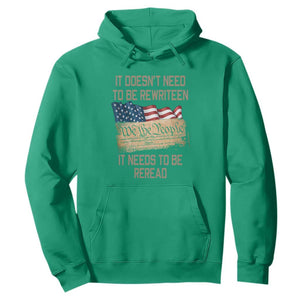 It Doesn't Need to Be Rewritten - We the People American Flag Design - Patriotic Veteran Hoodie Veteran TS01 Irish Green Print Your Wear