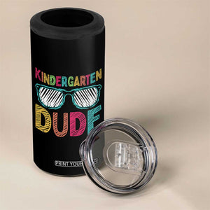 Kindergarten Dude 4 in 1 Can Cooler Tumbler Funny First Day Back to School Student