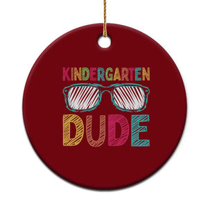 Kindergarten Dude Ceramic Ornament Funny First Day Back to School Student