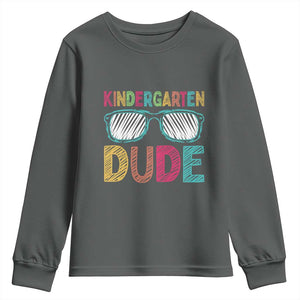 Kindergarten Dude Youth Sweatshirt Funny First Day Back to School Student
