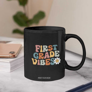 Retro 1st Day of School Coffee Mug First Grade Vibes 1st Grade Team