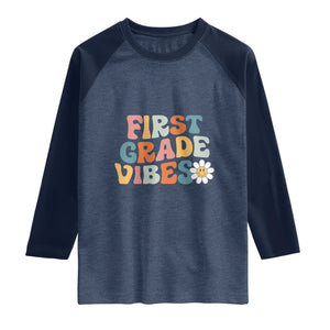 Retro 1st Day of School Raglan Shirt First Grade Vibes 1st Grade Team