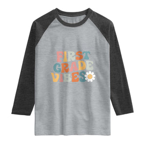 Retro 1st Day of School Raglan Shirt First Grade Vibes 1st Grade Team