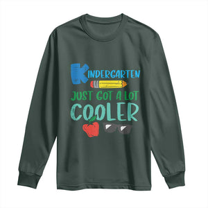 Kindergarten Just Got Cooler Long Sleeve Shirt Funny 1st Day Back to School Kids Gift