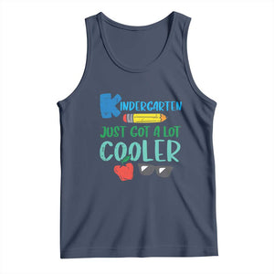 Kindergarten Just Got Cooler Tank Top Funny 1st Day Back to School Kids Gift