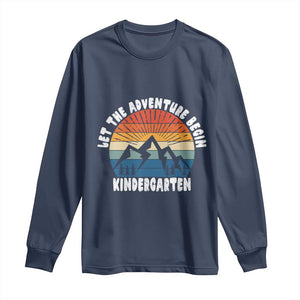 Kindergarten First Day of School Long Sleeve Shirt Let the Adventure Begin Cute Back to School Gift