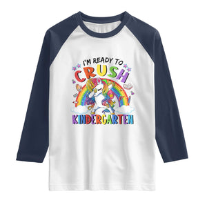 Ready to Crush Kindergarten Cute Girls Raglan Shirt First Day Back to School
