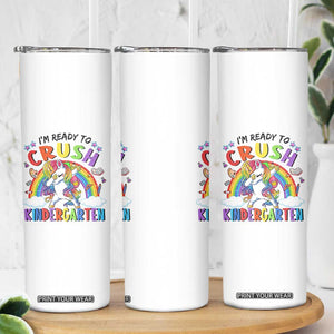 Ready to Crush Kindergarten Cute Girls Skinny Tumbler First Day Back to School