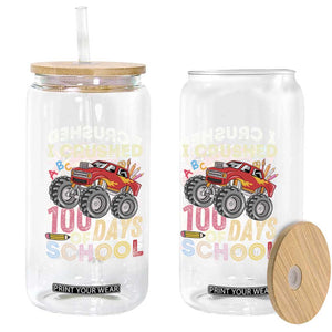 I Crushed 100 Days of School Monster Truck Glass Can Cool Back to School Boys Gift