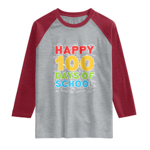 Happy 100 Days of School Raglan Shirt Cute Celebration Gift for Teachers and Kids