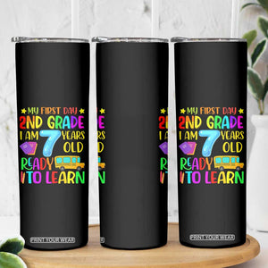 My First Day of 2nd Grade Skinny Tumbler Ready to Learn Back to School