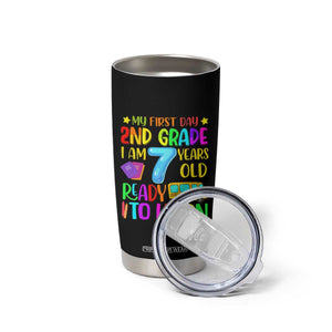 My First Day of 2nd Grade Tumbler Cup Ready to Learn Back to School
