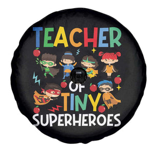 Teacher of Tiny Superheroes Spare Tire Cover Funny 100th Day of School