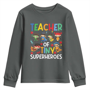 Teacher of Tiny Superheroes Youth Sweatshirt Funny 100th Day of School