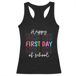 Happy First Day of School Racerback Tank Top Positive Vibe Teacher and Student Gift