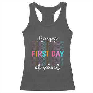 Happy First Day of School Racerback Tank Top Positive Vibe Teacher and Student Gift