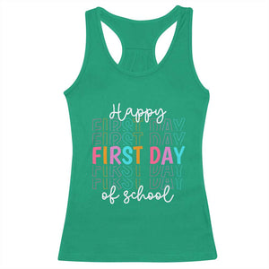 Happy First Day of School Racerback Tank Top Positive Vibe Teacher and Student Gift