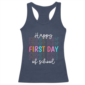 Happy First Day of School Racerback Tank Top Positive Vibe Teacher and Student Gift