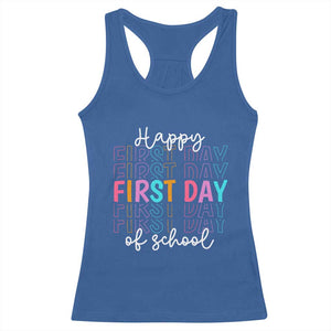 Happy First Day of School Racerback Tank Top Positive Vibe Teacher and Student Gift