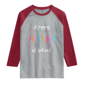 Happy First Day of School Raglan Shirt Positive Vibe Teacher and Student Gift