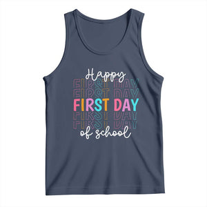 Happy First Day of School Tank Top Positive Vibe Teacher and Student Gift