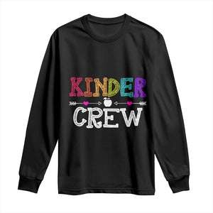 Kinder Crew Funny Kindergarten Long Sleeve Shirt Teacher and Student Back to School