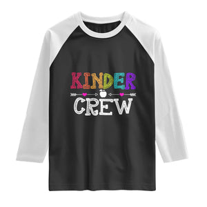 Kinder Crew Funny Kindergarten Raglan Shirt Teacher and Student Back to School