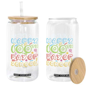 Happy 100 Days of School Glass Can 100th Day Funny Milestone Celebration