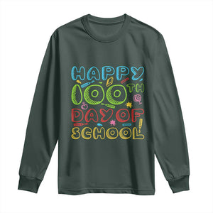 Happy 100 Days of School Long Sleeve Shirt 100th Day Funny Milestone Celebration