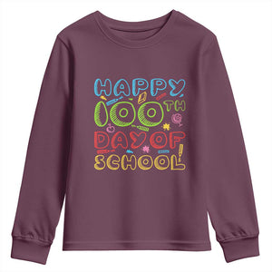 Happy 100 Days of School Youth Sweatshirt 100th Day Funny Milestone Celebration