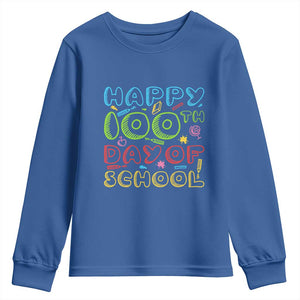 Happy 100 Days of School Youth Sweatshirt 100th Day Funny Milestone Celebration