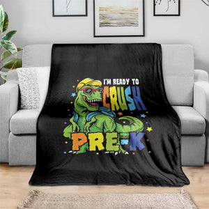 I am Ready To Crush Pre-K Dinosaur Throw Blanket Cool First Day of School Boy