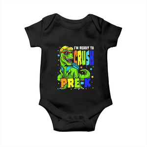 I am Ready To Crush Pre-K Dinosaur Baby Onesie Cool First Day of School Boy
