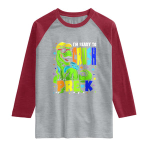 I am Ready To Crush Pre-K Dinosaur Raglan Shirt Cool First Day of School Boy