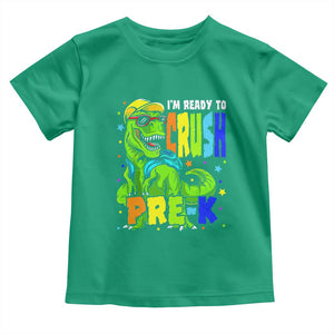 I am Ready To Crush Pre-K Dinosaur Toddler T Shirt Cool First Day of School Boy