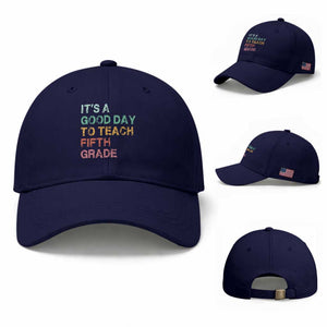 It is A Good Day To Teach 5th Grade Baseball Cap Vintage Back to School Teacher