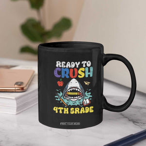 Shark Ready To Crush 4th Grade Coffee Mug Cool Boys First Day of School Gift